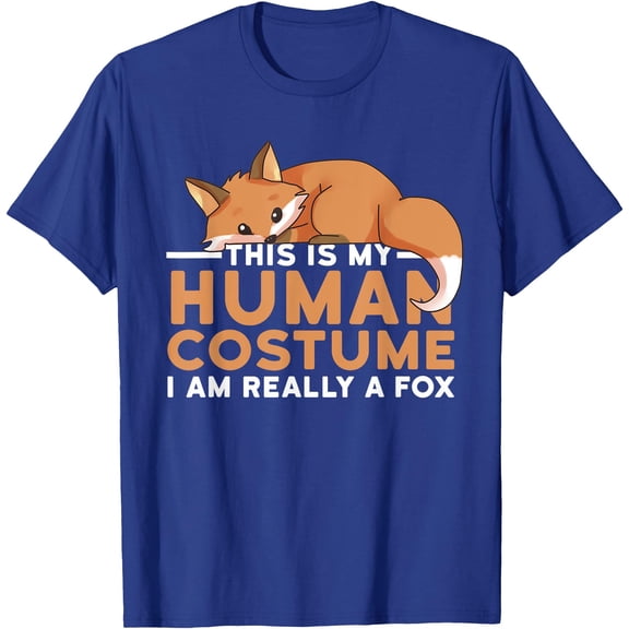 This Is My Human Tee I'm Really A Fox Halloween Unisex T-Shirt for Men Women Kids,Royal Blue Color,Size XL