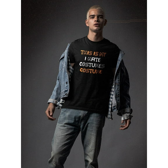 This Is My "I Hate Costumes" Costume Men Black T-Shirt, Male XX-Large