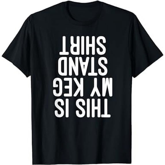 This Is My Keg Stand Shirt Funny Memorial Day T shirt