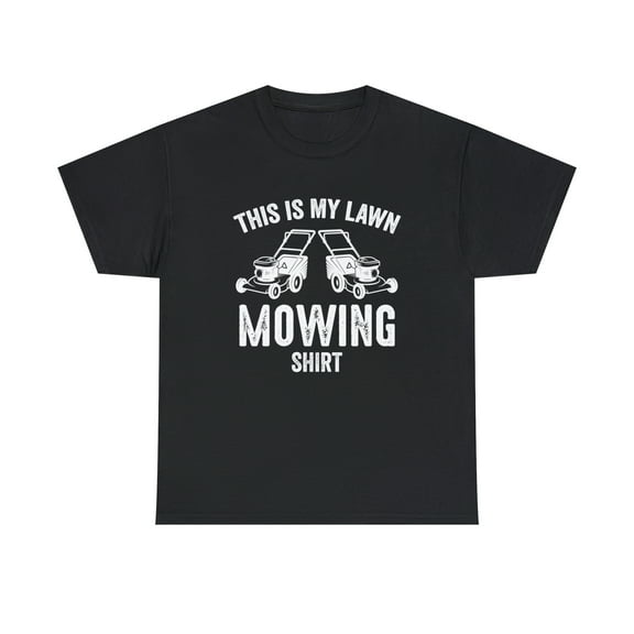This Is My Lawn Mowing Shirt v2 - Funny Lawnmower Gift Idea - ID: 538