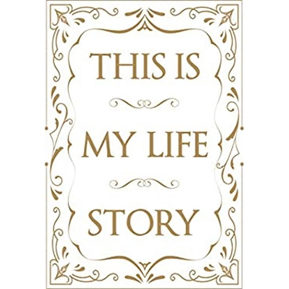 Pre-Owned This Is My Life Story: The Easy Autobiography for Everyone (Paperback) 1908211822 9781908211828