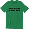 thumbnail image 1 of This Is My Lucky Fishing Do Not Wash Fishing Men's T-Shirt, 1 of 4