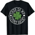 thumbnail image 1 of This Is My Lucky Shirt Funny Clovers St Patrick's Day T-Shirt, 1 of 5
