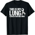 thumbnail image 1 of This Is My Lung Cancer Fighting- Lung Cancer Awareness T-Shirt, 1 of 3