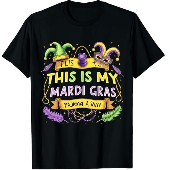 This Is My Mardi Gras Pajama Graphic Crew Neck Short Sleeve T-Shirts (Men's, Women's)