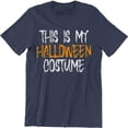 thumbnail image 1 of This Is My  Men's Funny Trick Treat Holiday T-Shirt, 1 of 4