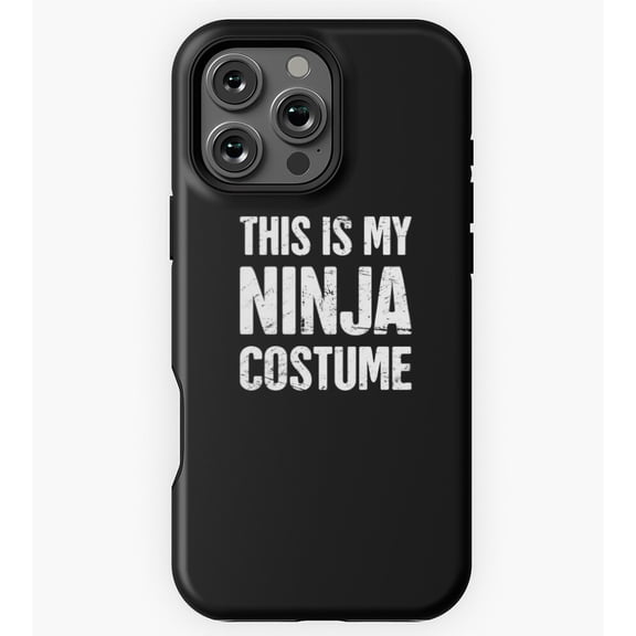 This Is My Ninja Costume Funny GA3474 Phone Case for iPhone 11 to 17 Pro Max