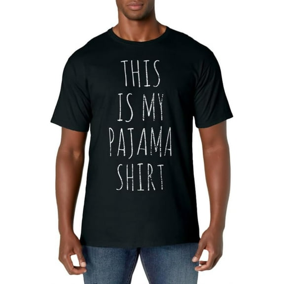 This Is My Pajama Shirt T-Shirt