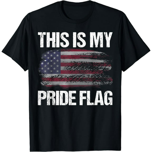 This Is My Pride Flag USA American 4th Of July Patriotic Day T-Shirt