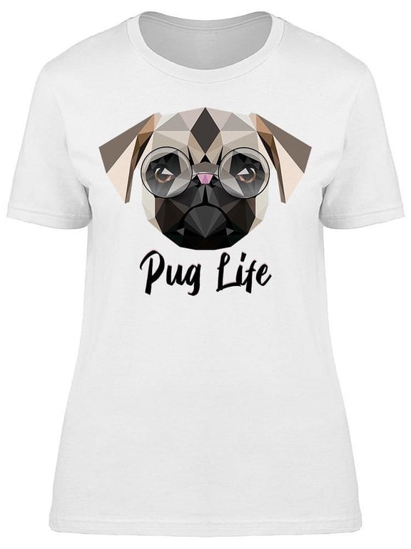 This Is My Pug Life T-Shirt Women -Image by Shutterstock, Female Large