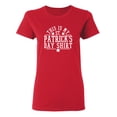 thumbnail image 1 of This Is My St Patrick's Day Shirt Sarcastic Novelty Gift Idea Adult Humor Funny Women's Casual Tees, 1 of 3