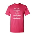 thumbnail image 1 of This is My Step Ladder Sarcastic Humor Graphic Novelty Funny T Shirt, 1 of 1