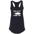 thumbnail image 1 of This Is My Tank Top Racerback Tank, 1 of 2
