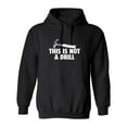 thumbnail image 1 of This Is Not A Drill Sarcastic Novelty Gift Idea Adult Humor Funny Men's Hoodies, 1 of 2