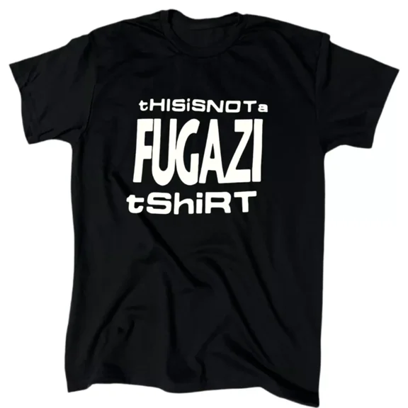 This Is Not A Fugazi T-Shirt , All-Season