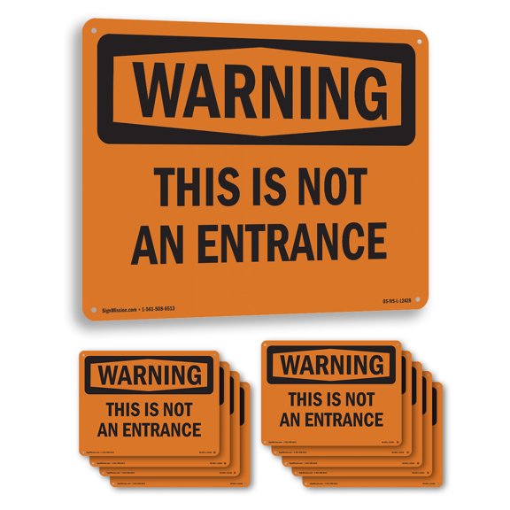 This Is Not An Entrance OSHA WARNING Aluminum Sign 10 Inch x 7 Inch - 10 Pack