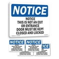 thumbnail image 1 of This Is Not An Exit Or Entrance Door OSHA Notice Rigid Plastic Sign 14 Inch x 10 Inch - 5 Pack, 1 of 8