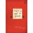 thumbnail image 1 of Pre-Owned This Is Not a Book (Paperback) 0399535217 9780399535215, 1 of 1