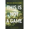 thumbnail image 1 of Pre-Owned This Is Not a Game: A Novel (Hardcover) 0316003158 9780316003155, 1 of 1