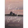 thumbnail image 1 of Pre-Owned This Is Not a Ghost Story Paperback, 1 of 1