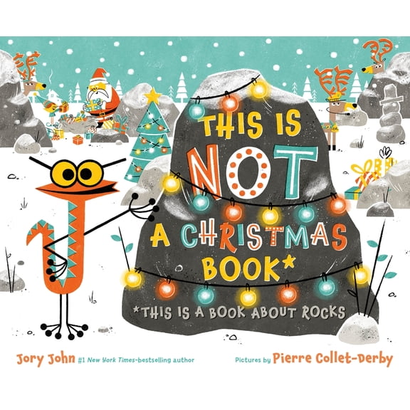 This Is Not a Holiday Books This Is Not a Christmas Book* (*This Is a Book about Rocks), (Hardcover)