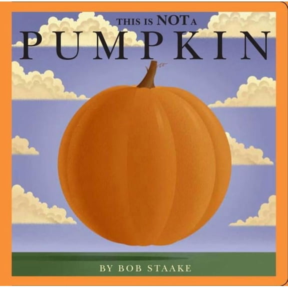 This Is Not a Pumpkin (Board Book)