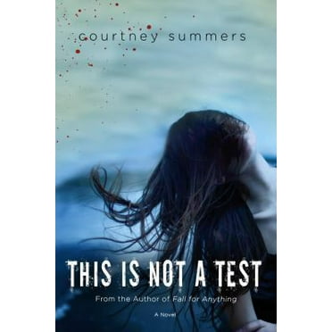 Pre-Owned This Is Not a Test (Paperback) 0312656742 9780312656744