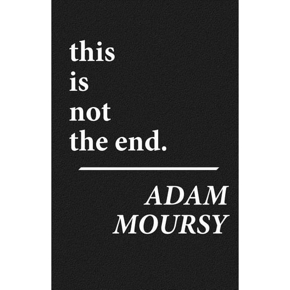 This Is Not the End (Paperback)