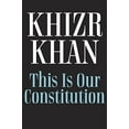 thumbnail image 1 of Pre-Owned This Is Our Constitution: Discover America with a Gold Star Father (Hardcover) 1524770914 9781524770914, 1 of 1