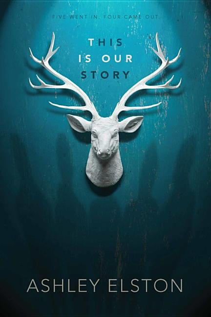 ASHLEY ELSTON This Is Our Story, (Paperback)