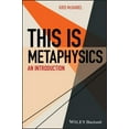 thumbnail image 1 of This Is Philosophy This Is Metaphysics: An Introduction, (Paperback), 1 of 1