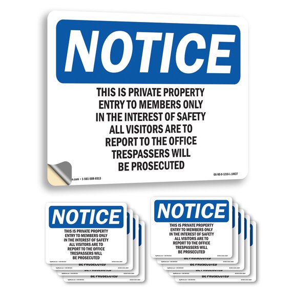 This Is Private Property Entry To Members OSHA Notice Vinyl Decal Label 7 Inch x 5 Inch - 10 Pack