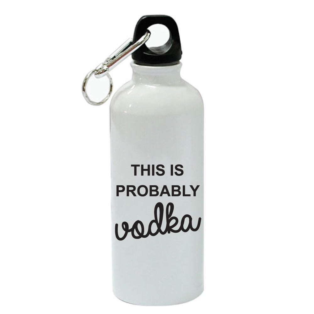 This Is Probably Vodka White Aluminum Sports 20 oz Water Bottle