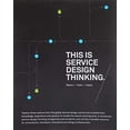 thumbnail image 1 of Pre-Owned This Is Service Design Thinking: Basics, Tools, Cases (Paperback) 1118156307 9781118156308, 1 of 1