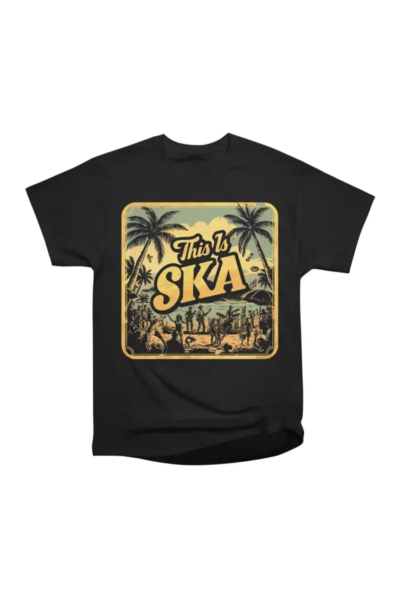 This Is Ska T-Shirt Tee Gift For Him Merch For Her Apparel For Friend