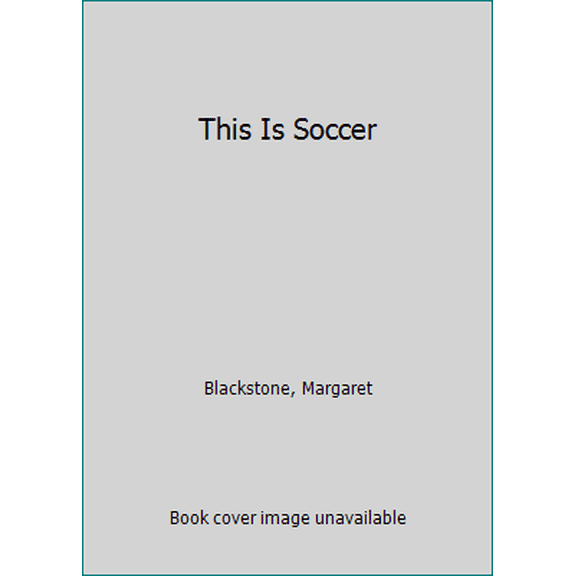 Pre-Owned This Is Soccer (Paperback) 0439188865 9780439188869