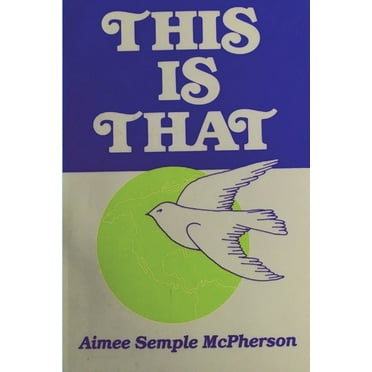 This Is That : Personal Experiences, Sermons and Writings (Paperback)