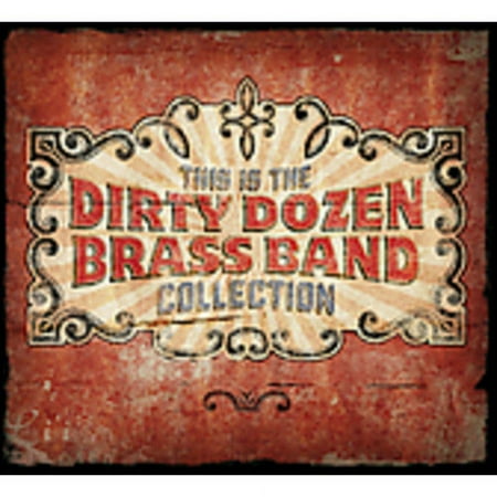 This Is The Dirty Dozen Brass Band Collection