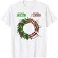 thumbnail image 1 of This Is The Season This Is The Reason Christian Christmas T-Shirt, 1 of 7