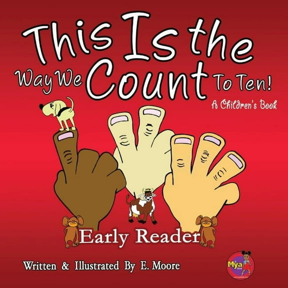 This Is The Way We Count To Ten, (Paperback)