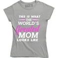 thumbnail image 1 of This Is The World's Greatest Mom Looks Like Mother's Day Women's T-Shirt, 1 of 4