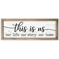 This Is Us Our Life Our Story Our Home Rustic Wood Wall Sign 6x18 (White with Frame)
