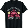 thumbnail image 1 of This Is What A Really Cool Scout Girl Looks Like - Scouting T-Shirt, 1 of 4
