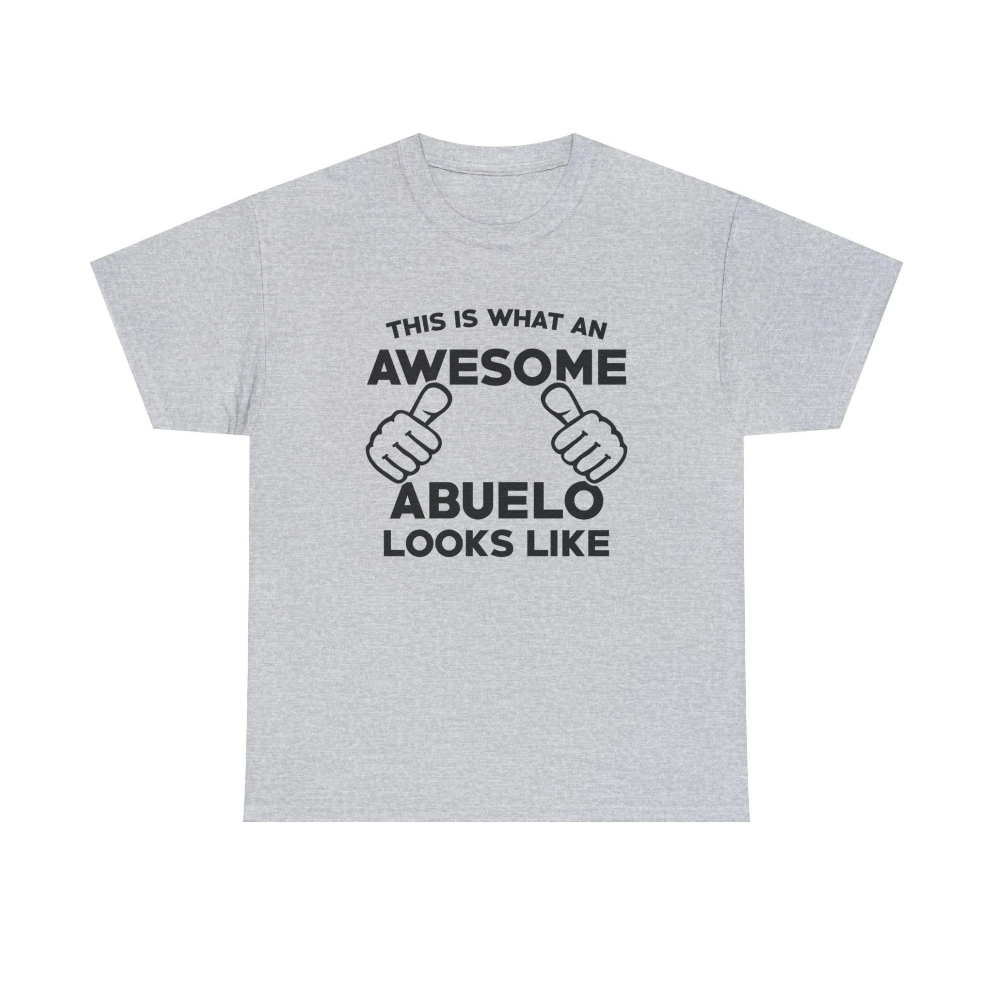 This Is What An Awesome Abuelo Looks Like Spanish Grandpa Gift ID 519