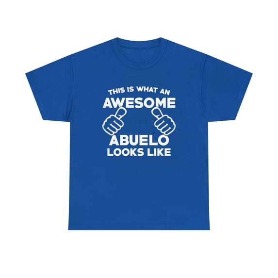 This Is What An Awesome Abuelo Looks Like - Spanish Grandpa Gift - ID: 519