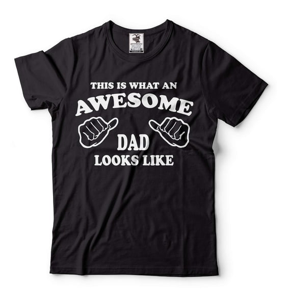 This Is What An Awesome Dad Looks Like T-Shirt Father's Day Gift Tee Fathers Day Funny Dad Shirt (XX-Large Black)