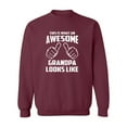 thumbnail image 1 of This Is What An Awesome Grandpa Looks Like Funny Crewneck Sweatshirt, 1 of 2