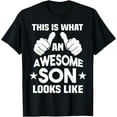 thumbnail image 1 of This Is What An Awesome Son Looks Like Gift T-ShirtMen and women, Black T-shirt, size: Extra large, 1 of 4