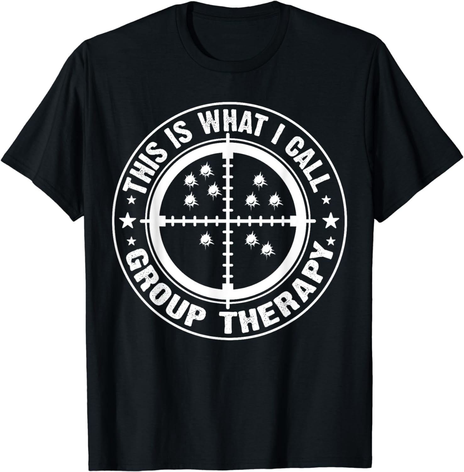 This Is What I Call Group Therapy Gun Range Target Shooting TShirt