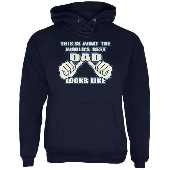 This Is What The Worlds Best Dad Looks Like Mens Hoodie Navy MD